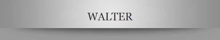WALTER